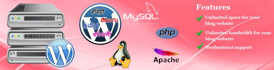 Wordpress Blog/Website Hosting for public, internal or restricted with Indian languages support including Telugu, Hindi, Tamil